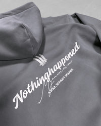 Sudadera Nothing Happened